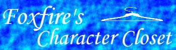 Foxfire's Character Closet